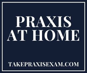 Praxis at Home